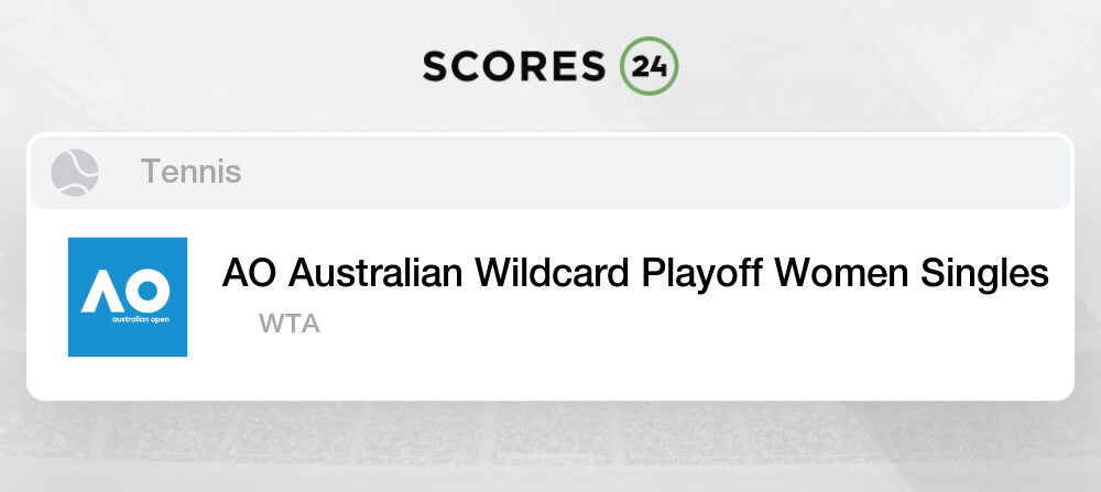 kran Lionel Green Street pude Australian Open Wildcard Playoff Fixtures & Live Results - Tennis, WTA