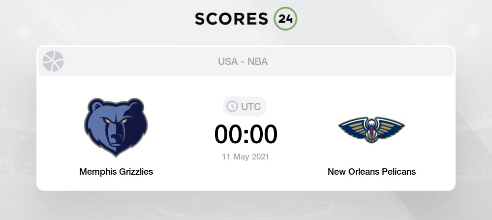 Memphis Grizzlies Vs New Orleans Pelicans Live Stream Results 11 05 2021