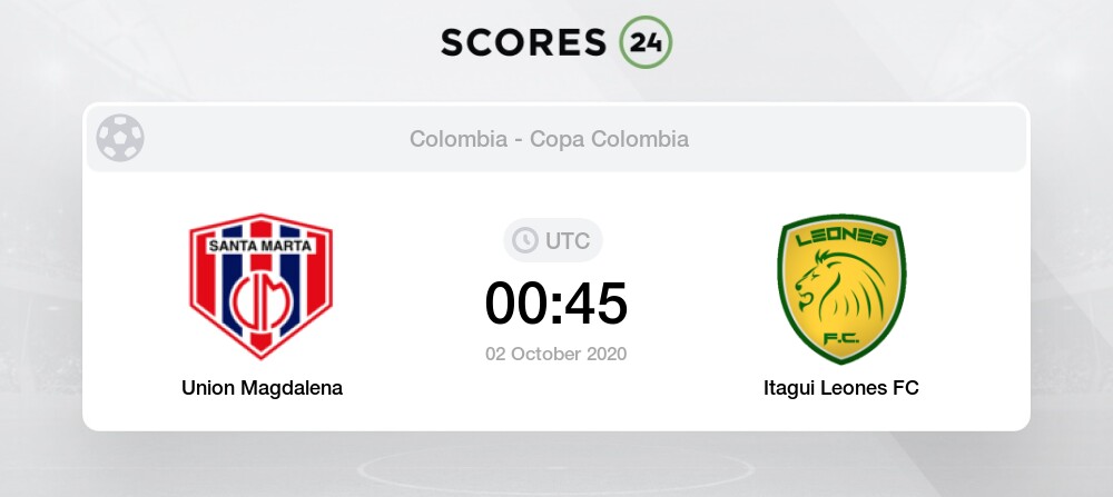 Union Magdalena Vs Leones 2 10 2020 Stream Results