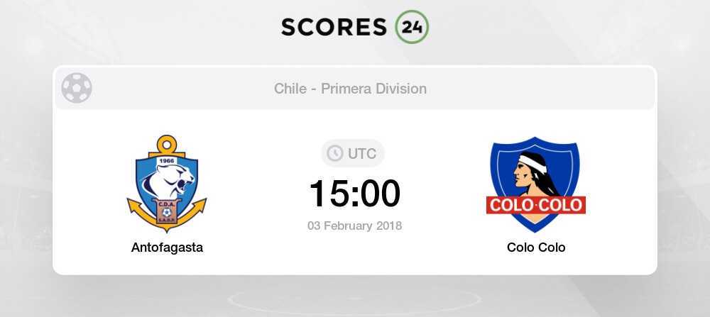 Antofagasta Vs Colo Colo H2h For 7 December 2019