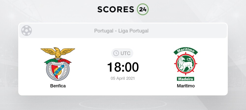 Benfica Vs Maritimo Prediction Betting Tips And Preview 5 April 2021