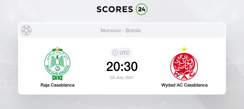 Raja Casablanca Vs Wydad Casablanca Prediction Betting Tips And Preview 3 July 21