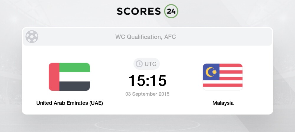United Arab Emirates Uae Vs Malaysia 3 09 2015 Stream Results