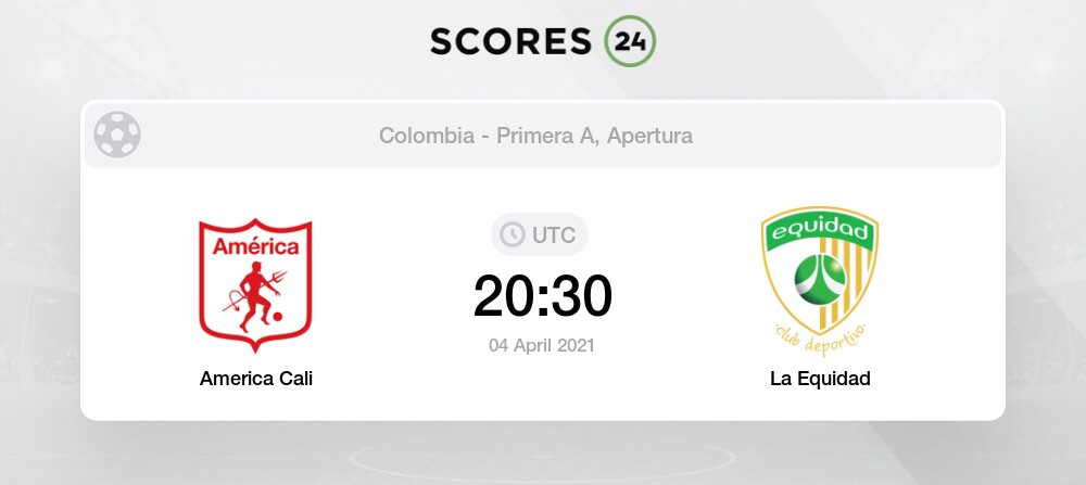 America Cali Vs La Equidad Head To Head For 4 April 2021