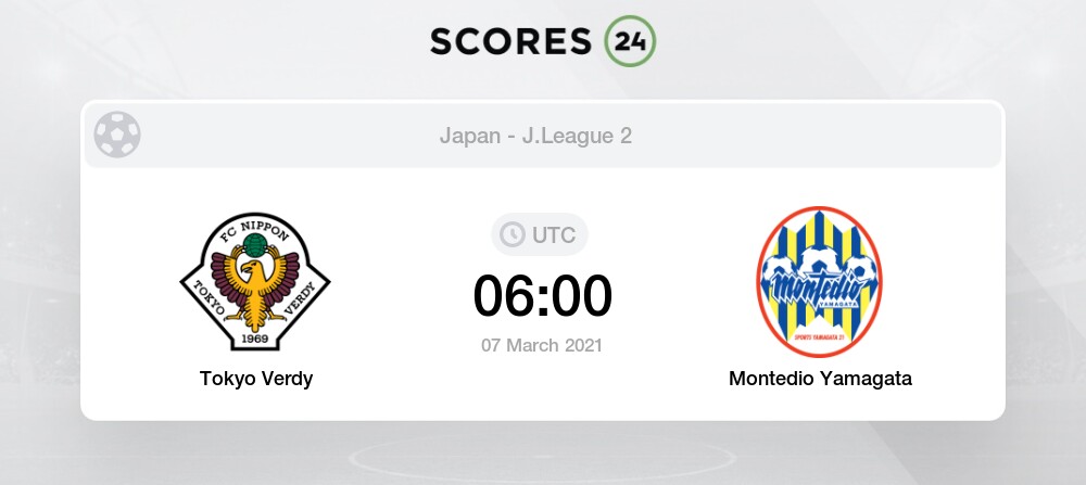 Tokyo Verdy Vs Montedio Yamagata 7 03 21 Stream Results