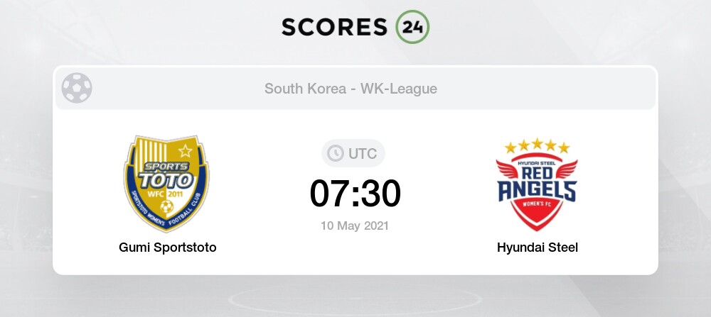 Gumi Sportstoto Vs Hyundai Steel Zh 10 05 2021 Stream Results