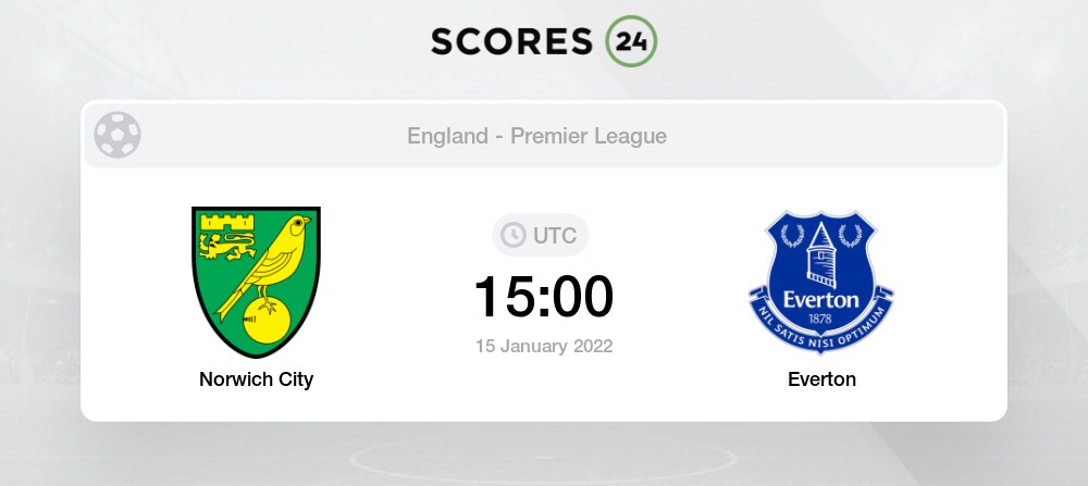 Norwich City Vs Everton Prediction On 15 January 2022