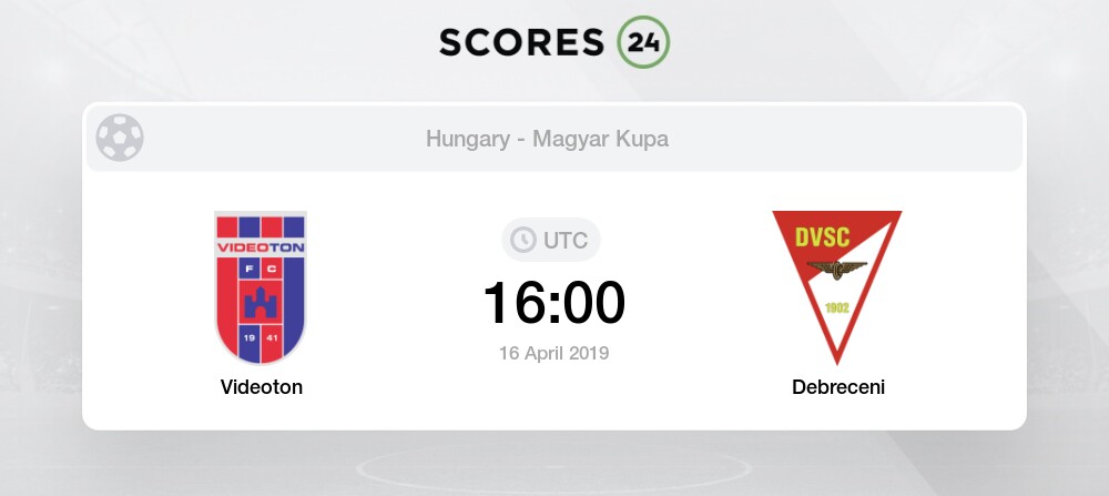 debreceni vsc videoton fc
