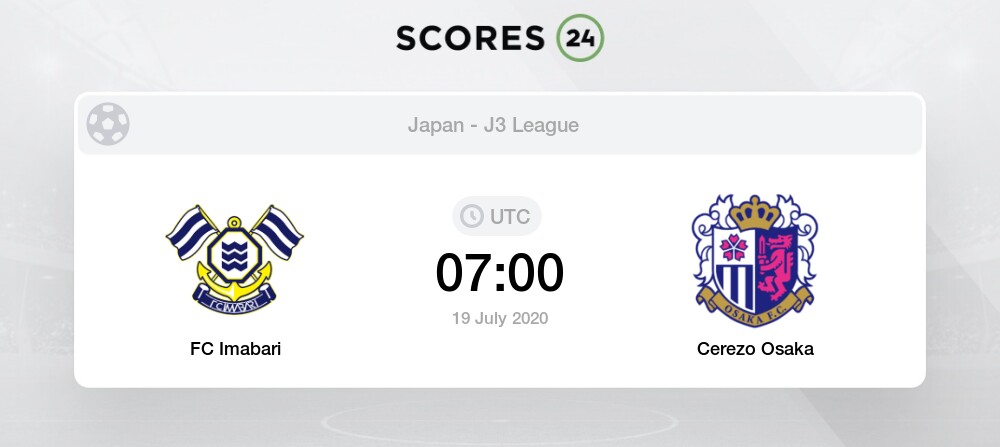 Fc Imabari Vs Cerezo Osaka U23 19 07 2020 Stream Results