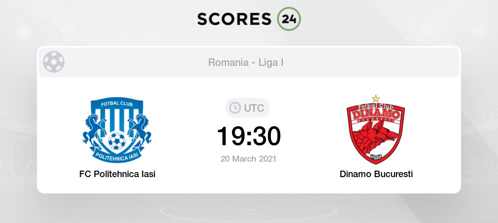 Fc Politehnica Iasi Vs Dinamo Bucuresti Prediction Betting Tips And Preview 20 March 2021