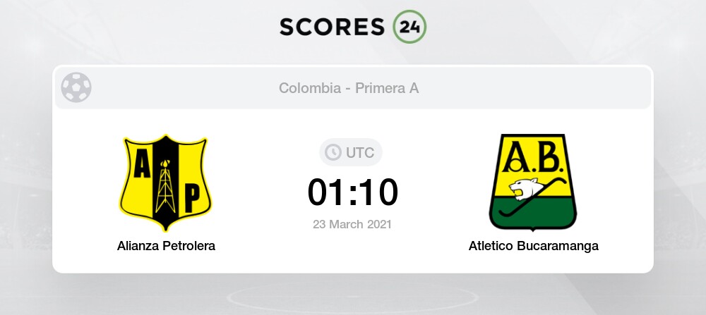 Alianza Petrolera Vs Atletico Bucaramanga Live Stream Results 21 03 2021