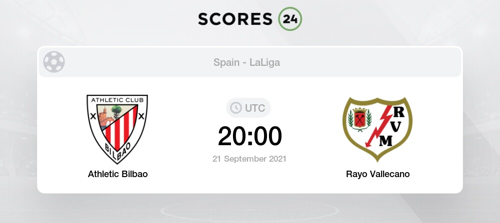 Athletic Bilbao Vs Rayo Vallecano Prediction Betting Tips And Preview 21 September 2021