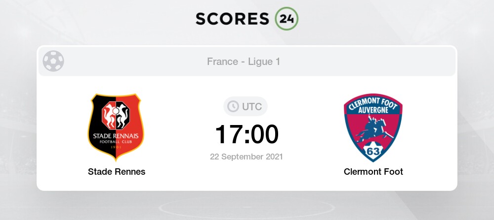 Stade Rennes Vs Clermont Foot 22 September 2021 Odds