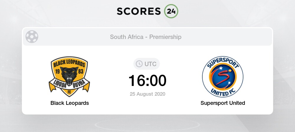 Black Leopards Vs Supersport United 25 08 2020 Stream Results