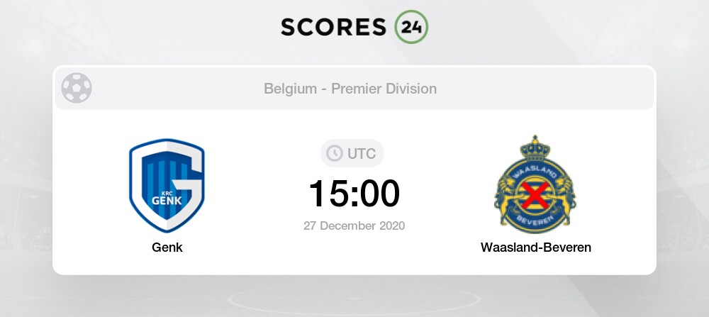 Genk Vs Waasland Beveren Prediction Betting Tips And Preview 27 December 2020