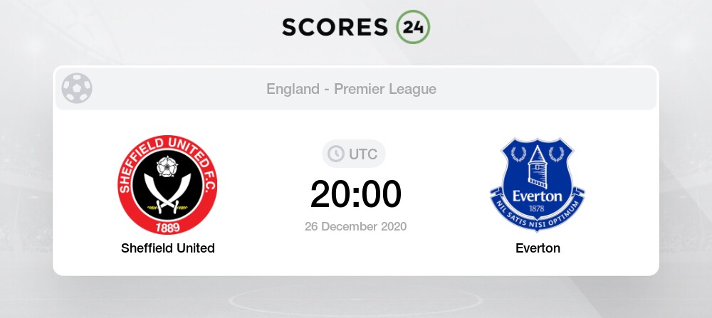 Sheffield United Vs Everton H2h For 26 December 2020
