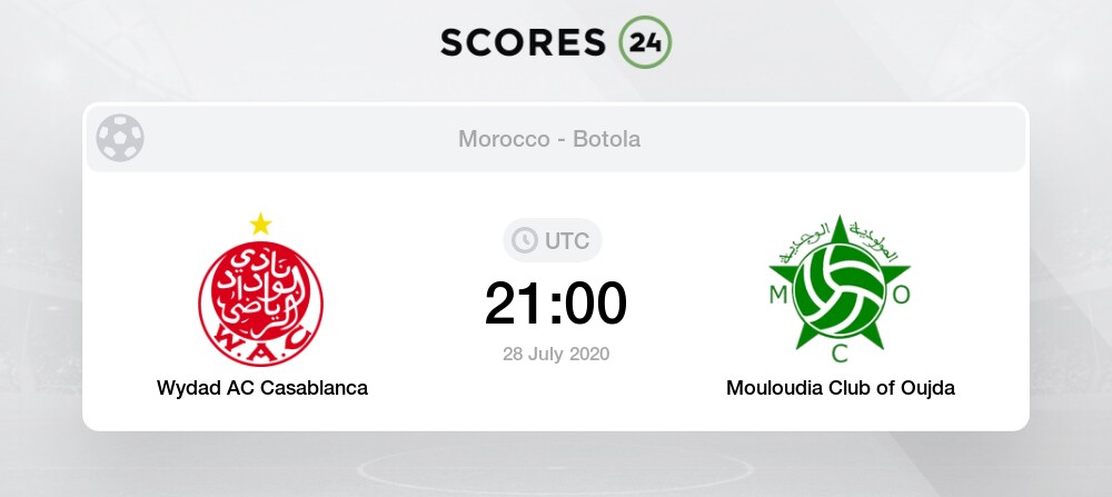 Wydad Casablanca Vs Mouloudia Oujda 28 07 Stream Results