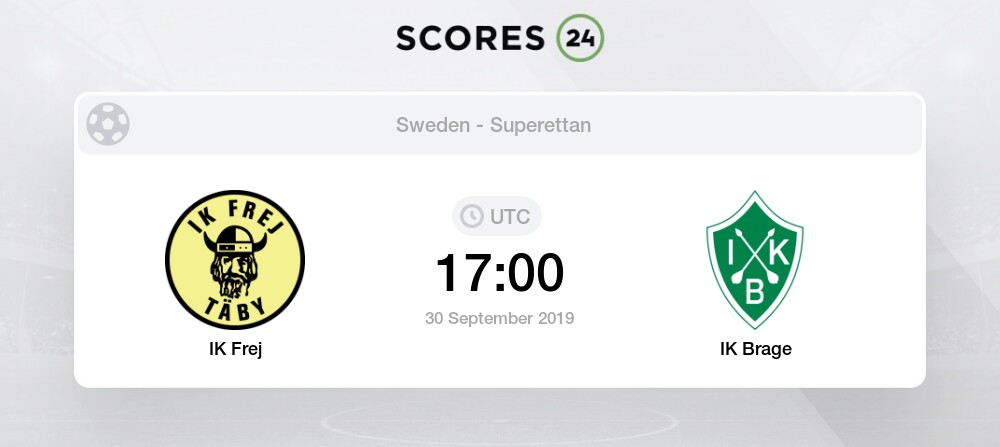 Ik Frej Ik Brage 30 September 2019 Score Stats And Events