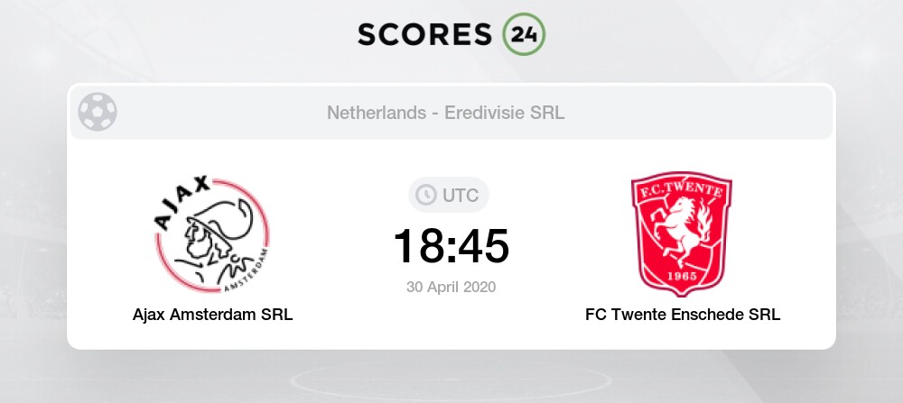 Ajax Amsterdam Srl Vs Fc Twente Enschede Srl H2h For 30 April 2020 [ 447 x 1000 Pixel ]