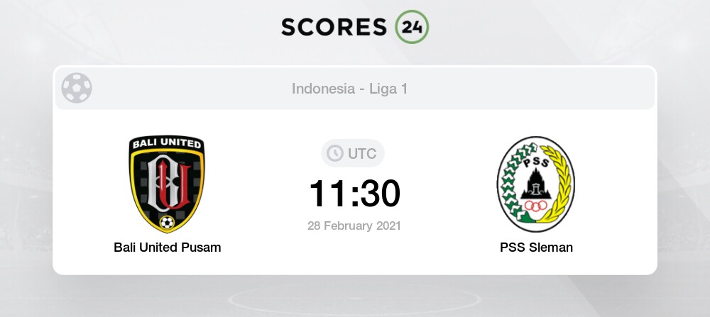 bali united pusam vs pss sleman h2h for 31 october 2020 bali united pusam vs pss sleman h2h