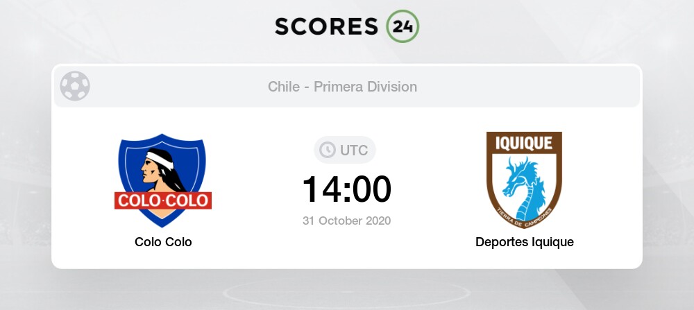 Colo Colo Vs Deportes Iquique Prediction And Bet On 31 October 2020