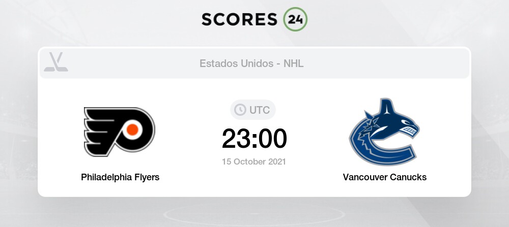 Philadelphia Flyers – Vancouver Canucks: forecast for October 15, 2021