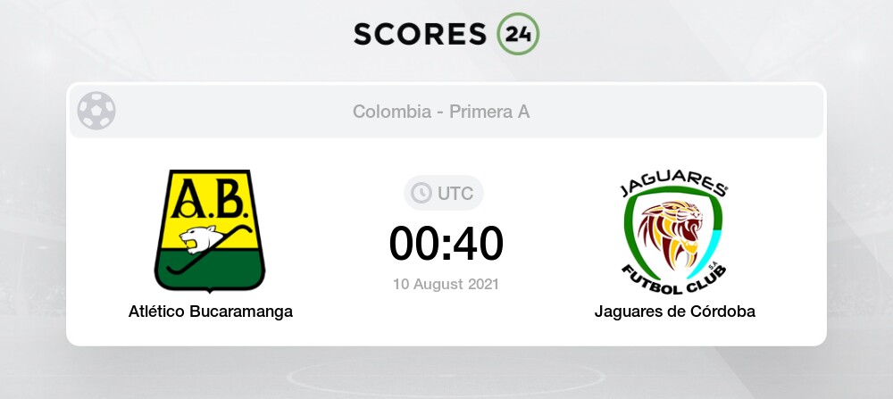 Atletico Bucaramanga Jaguares De Cordoba Pronostico Para 10 Agosto 2021