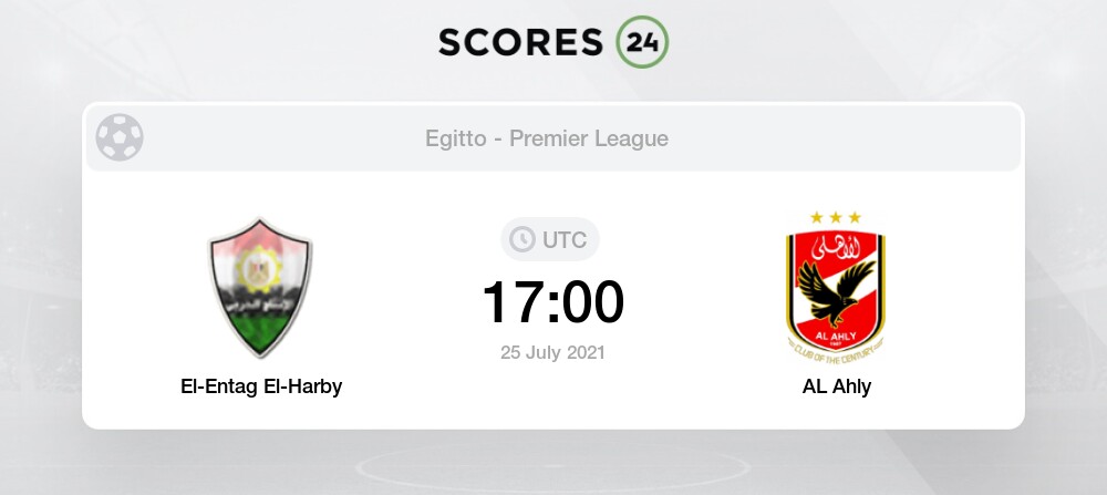 El Entag El Harby Vs Al Ahly Diretta Online 25 07 2021