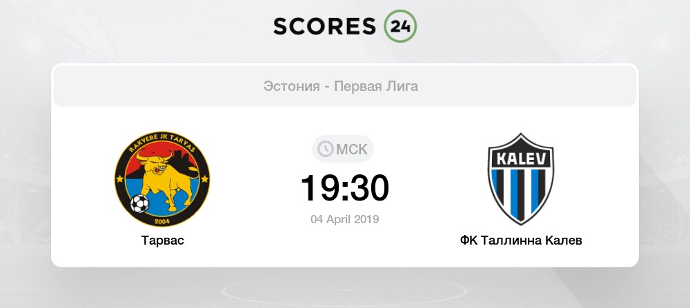 Tarvas Jk Tallinna Kalev 4 April 2019 Score Events And Result